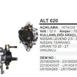 ALTERNATÖR 12V 70 A.NISSAN LEVEND 2.5-3000 BMC VAKUMLU HITACHI TİPİ (1 AD )