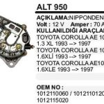 ALTERNATÖR TOYOTA COROLLA 1.3; COROLLA 1.3 12V; COROLLA 1.3 12V HATCHBACK; COROLLA 1.3 12V LİFTBACK; (1 AD )