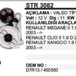 MARŞ MOTORU 11 DİŞ 12V D7R RENAULT MEGANE II / CLIO II / KANGO 1.9D (02-03-)  VALEO TİP (1 AD )