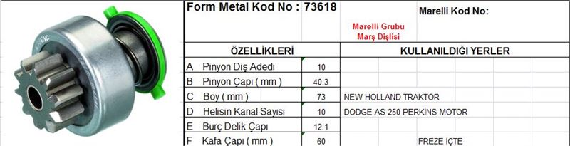 FM73618-1.jpg MARŞ DİŞLİSİ 10 DİŞ 10 KANAL MARELLI TİPİ NEW HOLLAND DODGE AS250 PERKINS MOTOR FREZE İÇTE DS=10 DKÇ=40 BOY=73 KS=10 BDÇ=12 GÇ=62 (1 AD ) - Görsel 1