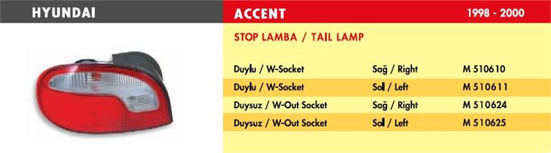 M510625-1.jpg STOP LAMBA HYUNDAI ACCENT / SOL (1998-2000) (DUYSUZ) (1 AD ) - Görsel 1